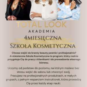 TOTAL LOOK AKADEMIA TOTAL LOOK AKADEMIA  Kompleksowa szkoła beauty w Białymstoku